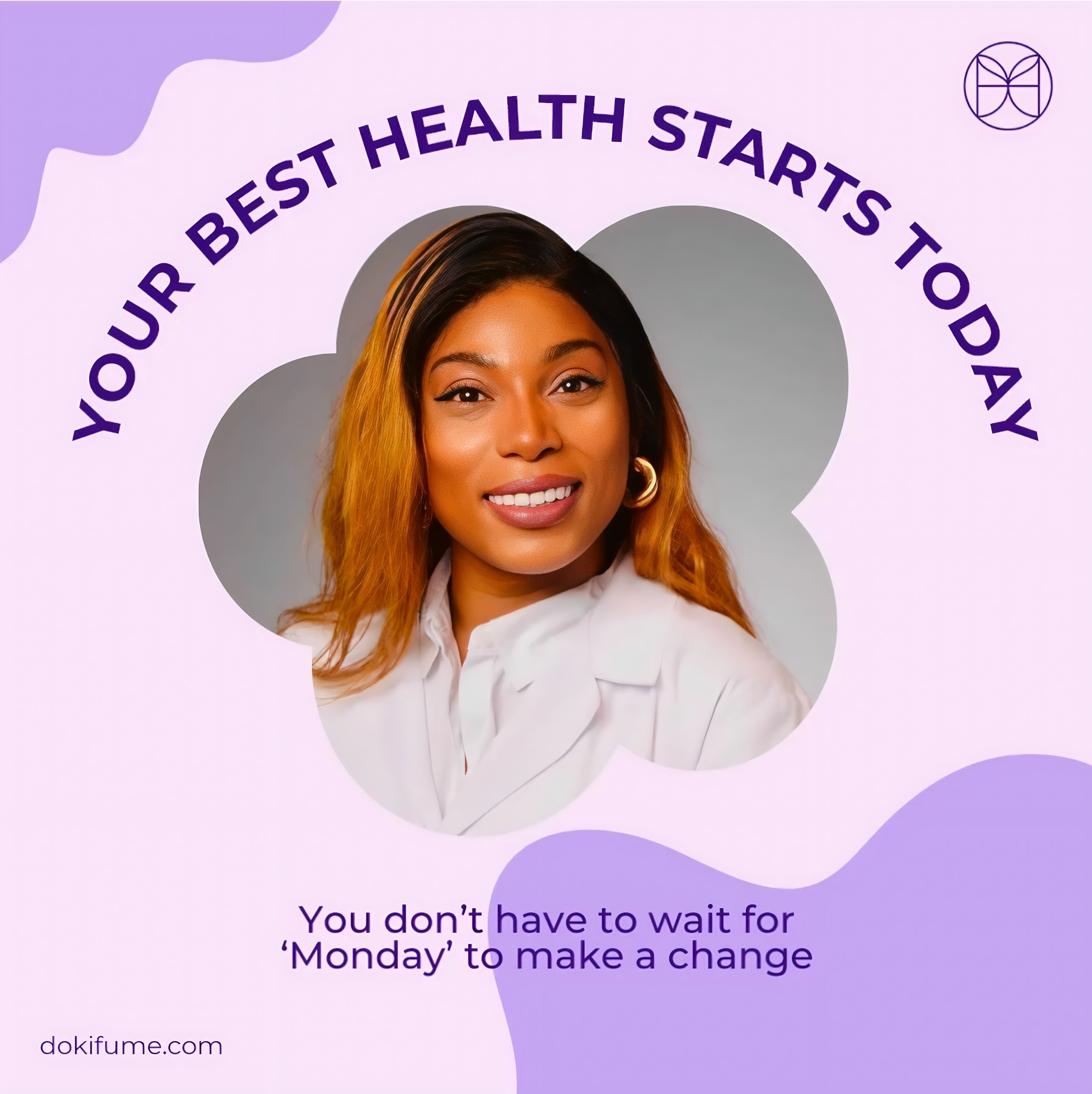 Your Best Health Starts Today